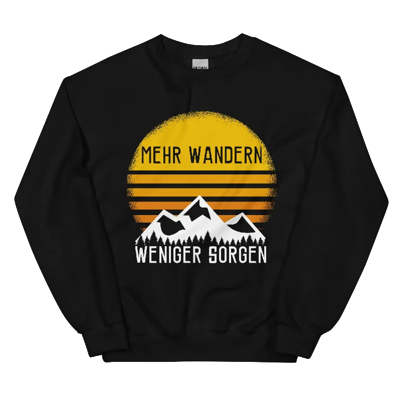 Mehr Wandern weniger Sorgen - Sweatshirt (Unisex)