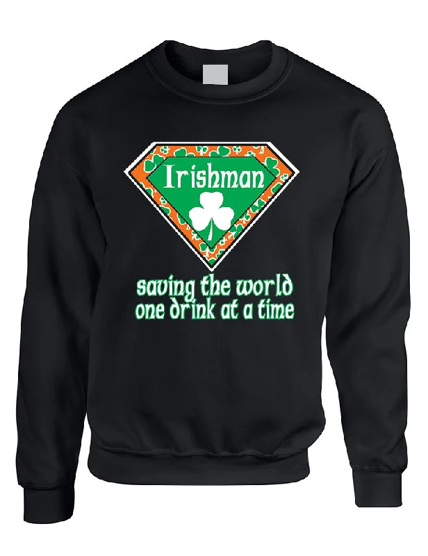 Irishman saving the world st patricks women Sweatshirts