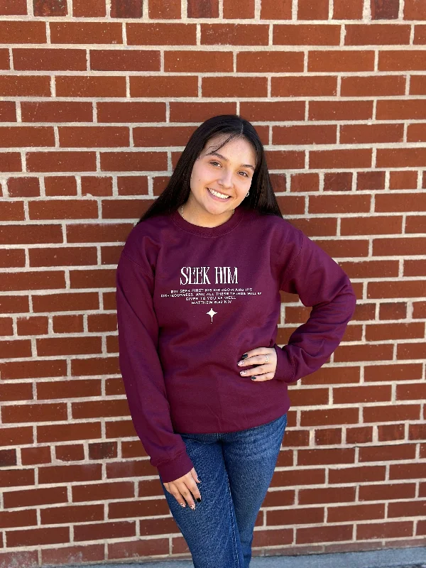 Seek Him Sweatshirt: Wine