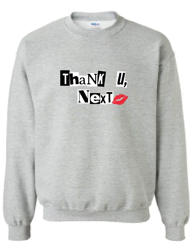 Adult Sweatshirt Thank U Next Cute Stuff Trendy Tops Cool Gift