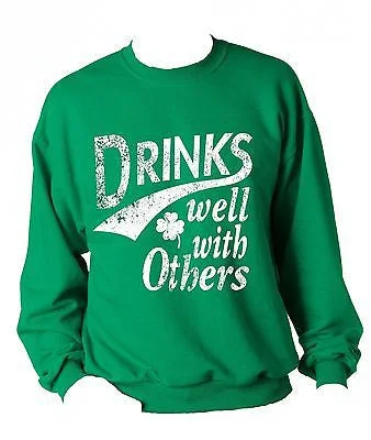 Drinks Well With Others Unisex Sweatshirt